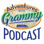 adventureswithgrammy.com/podcast adventureswithgrammy.com/podcast